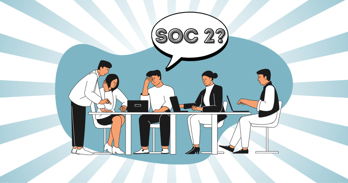 SOC 2 What Are We Actually Assessing soc-2-what-are-we-actually-assessing